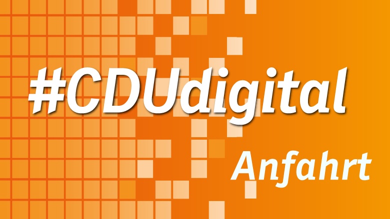 #CDUdigital - erster offener Mitgliederkongress #CDUdigital - erster offener Mitgliederkongress