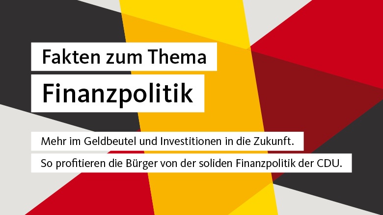 Mehr im Geldbeutel und Investitionen in die Zukunft Mehr im Geldbeutel und Investitionen in die Zukunft