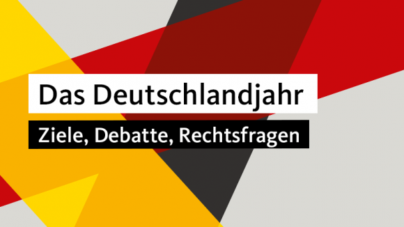 Deutschlandjahr: Ziele, Debatte, Rechtsfragen